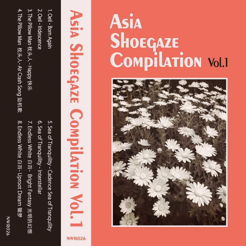 Asian Shoegaze Compilation Vol. 1(Cassette)